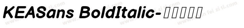 KEASans BoldItalic字体转换